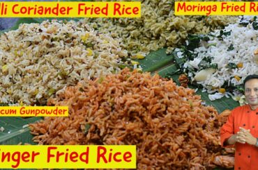 4 Instant  Fried Rice -Ginger Fried Rice - Chili Coriander Rice - Capsicum Gunpowder ,Moringa Rice