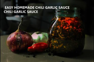 CHILI GARLIC OIL | HOW TO MAKE CHILI GARLIC OIL