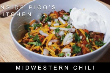 Midwestern Chili Recipe - Inside Pico's Kitchen