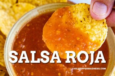 Salsa Roja Recipe - Chili Pepper Madness