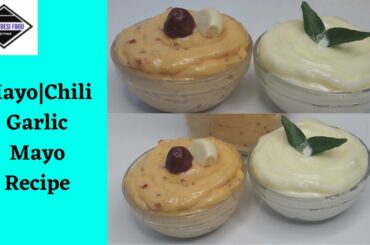 Mayonnaise Recipe| Chili Garlic Mayonnaise| Royal Desi Food