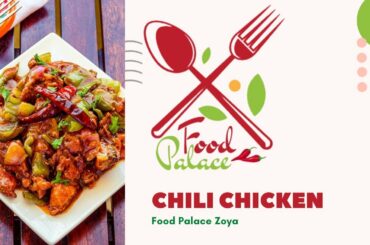 Chili chicken | Restaurant Style Chili Chicken With Gravy Recipe | Food Palace | Zoya