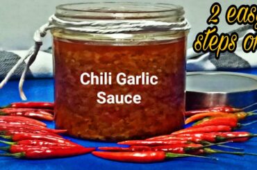 How to make Chili Garlic Sauce ||  [ 2 easy steps only] 1Million Cuisine
