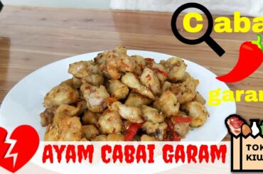 Indonesian Recipe : Ayam cabai garam / Chicken chili salt
