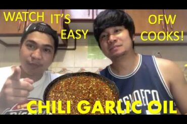 How to Cook Chili Garlic Oil | The Best | OFW Cooks | Easy cook