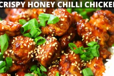 How To Make Crispy Honey Chili Chicken | EASY Honey Chilli Chicken Recipe