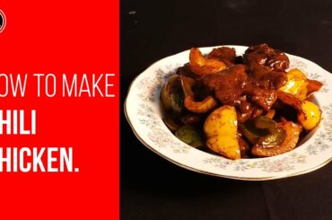 Chili Chicken | How to make Chili Chicken 2020.