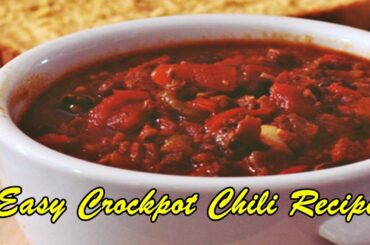Easy Crockpot Chili Recipe