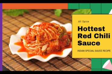 How To Cook the Hottest Red Chili Sauce | Indian Spicy Recipe | Recipe for Dinner Add Ons