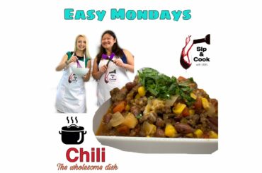Easy Mondays: Chili. The wholesome dish.