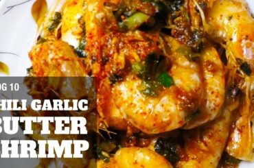 VLOG 10 | Quick and Easy Chili Garlic Butter Shrimp - Working from home recipe