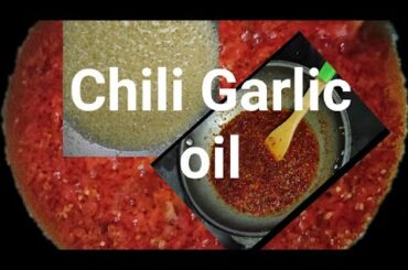 How to Cook Chili Garlic oil