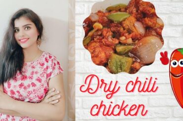 How to make Chili Chicken (Dry)