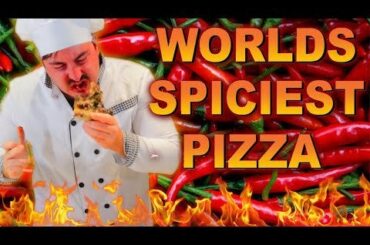 Making the World's SPICIEST Pizza (9 MILLION+ Scovilles)