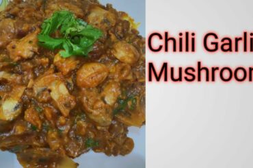 Quick and Easy Chili Garlic Mushroom Recipe | Super Testy Mushroom Masala | Indian Mushroom Recipe