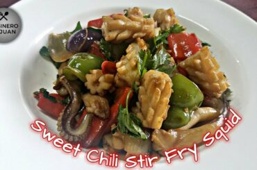 Sweet Chili Stir Fry Squid | Mabilis at madaling lutuin