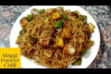Chilli Paneer Maggi | Maggi Noodles Recipe In Hindi | #ChilliPaneerMaggi