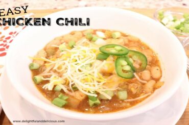 Easy Chicken Chili | Chili Recipes | Easy Chili