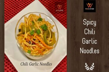 Spicy Chili Garlic Noodles