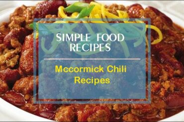 Mccormick Chili Recipes