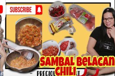 Homemade SAMBAL BELACAN CHILI (MY OWN VERSION)