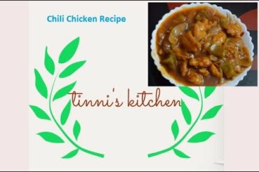 Chili Chicken Recipe | Tinni's Kitchen