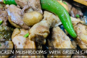 CHICKEN MUSHROOMS WITH LIVER AND  GREEN CHILI | KETO AND LOW CARB DIET