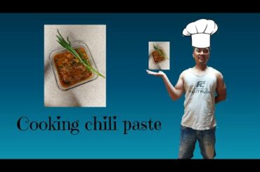 How to cook chili paste.