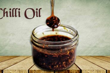 Best Chilli Oil I Sesame Chili Oil Recipe I Chili Oil Recipe