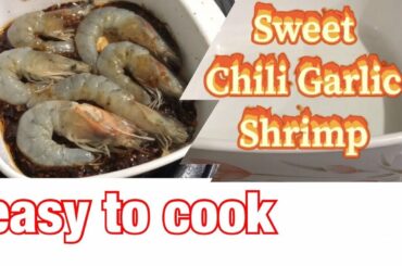SWEET CHILI GARLIC SHRIMP