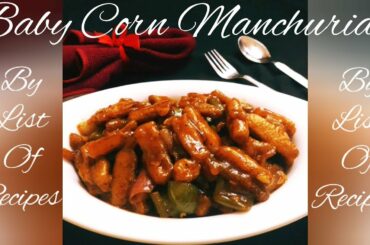 Crispy Baby Corn Manchurian | Crispy Honey Chili Baby Corn Recipe | Indo- Chinies Starter