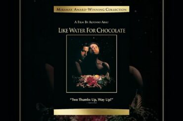 Like Water for Chocolate