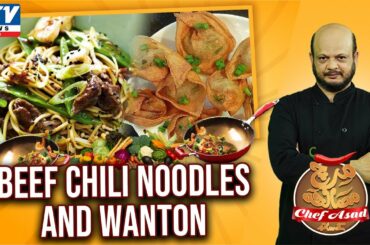 Beef Chili Noodles and Wanton Recipe | Mirch Masala Chef Asad Ke Sath | 31 August 2020