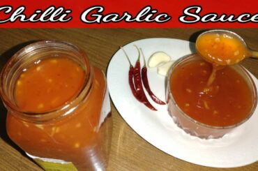 How to Make Hot Chilli Garlic Sauce Chinese Recipe in Bangla/Chili Garlic Sauce/10 minutes recipe
