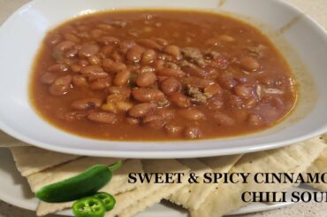 Sweet & Spicy Cinnamon Chili