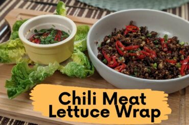 Chili Meat Lettuce Wraps