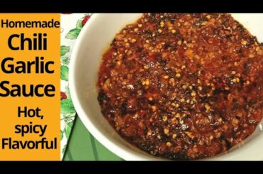 Homemade Chili Garlic Sauce Hot & Flavorful | Chili Garlic Sauce Recipe Simple & Quick #Chinesesauce