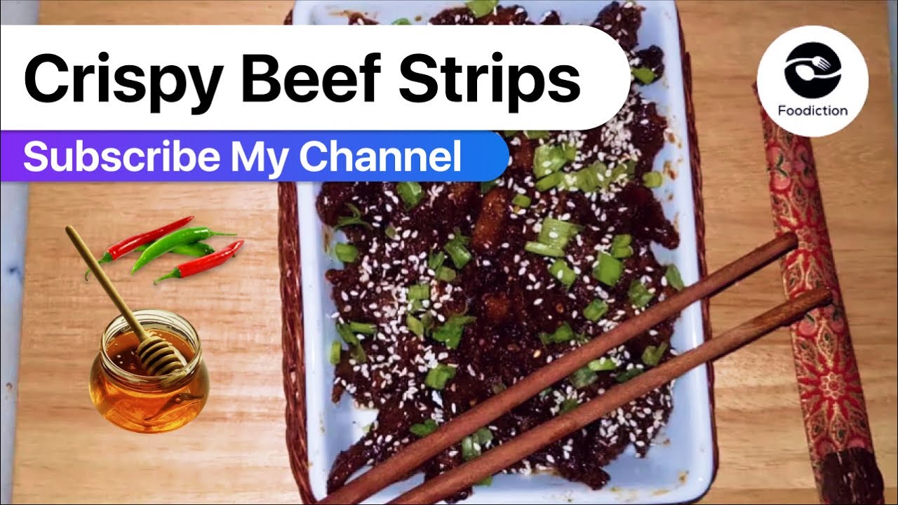 Crispy Honey Beef Strips How To Make Crispy Honey Chili Beef Crispy