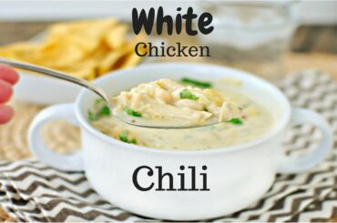 White Chicken Chili Recipe | Easy 30-Minute White Chicken Chili Recipe