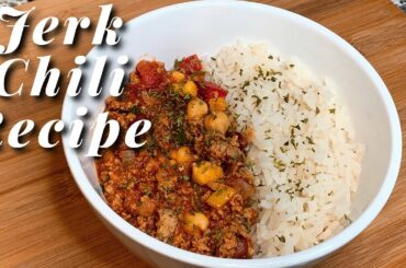 Quick & Easy | Jerk Chili Recipe