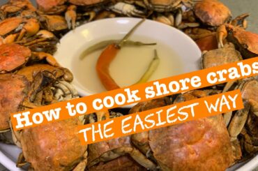 How to cook shore crabs / Easiest Way / Chili vinegar