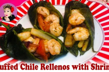 Stuffed Chile Rellenos with Shrimp easy recipe