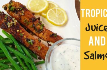 Sweet Chili Salmon and Tropical Juice Recipe