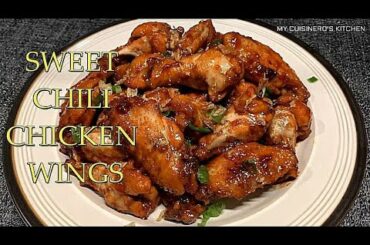How to Cook Sweet Chili Chicken Wings | Easy Cooking Recipe