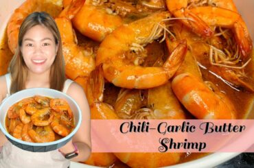 CHILI-GARLIC BUTTER SHRIMP RECIPE | Dampa/Restaurant Style |   Malinamnam Shrimp Sauce!