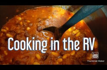 Cooking in the RV 15 likes = Chili Recipe