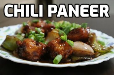 How to make Chilli Paneer | Chili Paneer Recipe | Paneer Chili Dry | Easy Chilli Paneer recipe