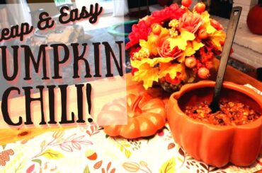 EASY & CHEAP PUMPKIN CHILI RECIPE! CANNED PUMPKIN COMFORT FOOD FOR FALL!