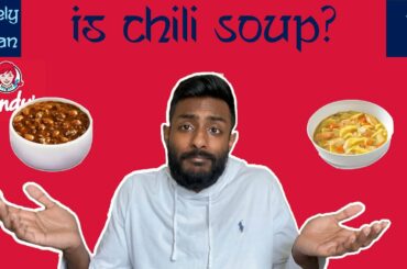 Is Chili Soup? | Barely Indian Ep. 7