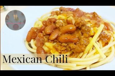 Mexican Special Chili Recipe With Spaghetti Base | By Spices & Sweets